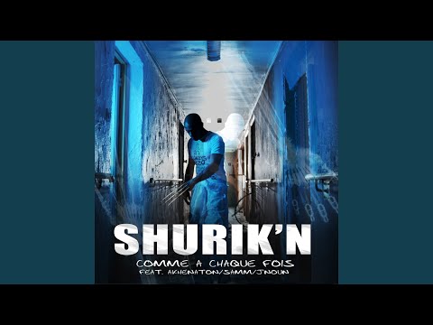 Comme à chaque fois (feat. Akhenaton, Samm, Jnoun)