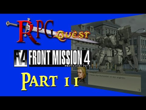 RPG Quest #424: Front Mission 4 (PS2) Part 11