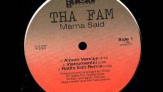 Tha Fam - Mama Said (Remix)