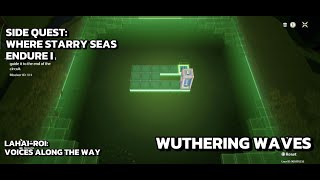 [Wuthering Waves Side Quest] Where Starry Seas Endure I: Activate The Smartprint Cube