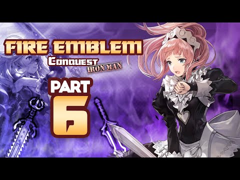 Part 6: Fire Emblem Fates, Conquest Lunatic, Ironman Stream - "Redemption Arc"