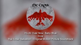 Hole - It&#39;s All Over Now, Baby Blue