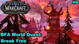 WoW: BFA - Darkshore | World Quest "Break Free"