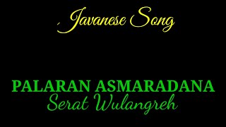 Download lagu Palaran Asmaradana Serat Wulangreh || Javanese Song mp3