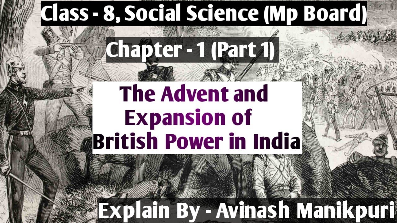 Class 8th, Social Science, (Mp Board) Chapter 1, Part 1, Explanation