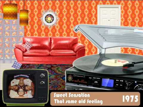 Sweet Sensation-That same old feeling