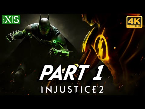 INJUSTICE 2 Walkthrough Gameplay Part 1 - No Commentary Xbox Series X [4K 60FPS]