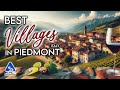 Piedmont The Most Beautiful Villages To Visit 4K