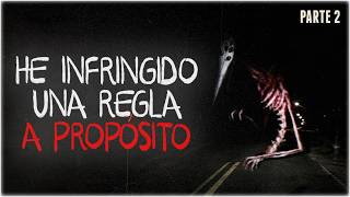 Me dieron REGLAS para una CARRETERA que NO EXISTE | PARTE 2 | Creepypasta | Reddit Terror Español