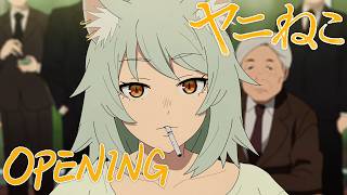 Cover art for Chainsmoker Cat | Opening - Nanmonee | 4K