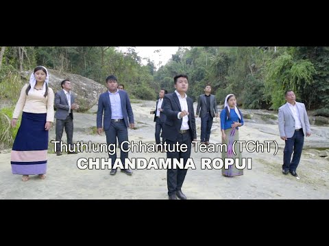 Thuthlung Chhantute Team (TChT) - Chhandamna Ropui (Official)
