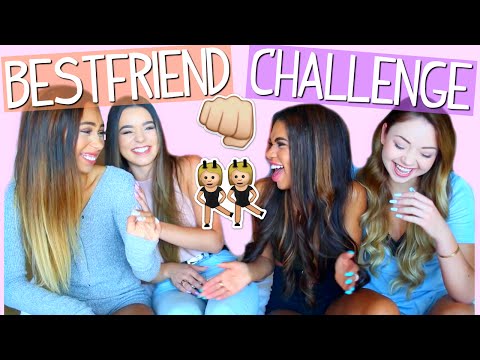 Best Friend Challenge!