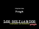 PUAGH - LOS SOLIDARIOS (legendado)