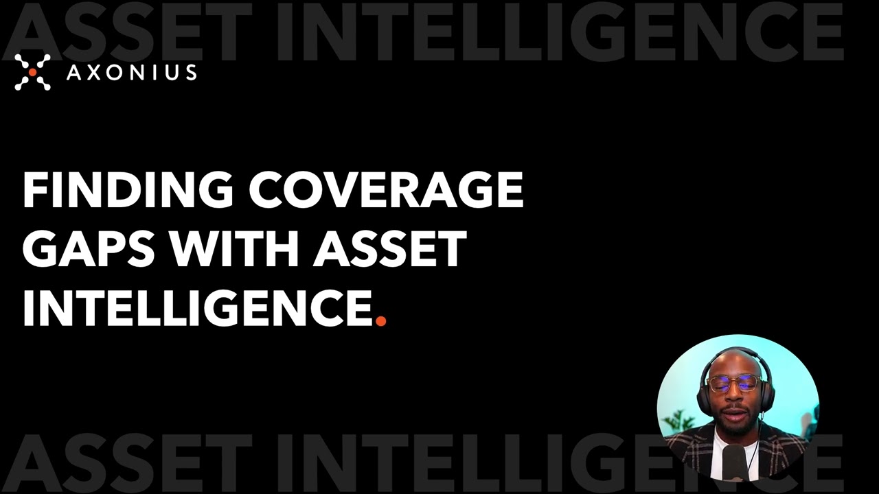 Finding Coverage Gaps with Asset Intelligence