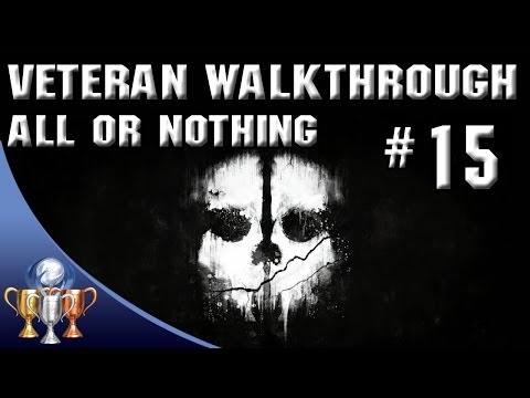 Call of Duty Ghosts - Veteran Difficulty Walkthrough - All or Nothing - Part 15