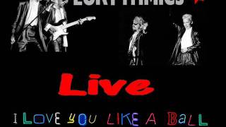 Eurythmics I Love You Like A Ball And Chain Live  Rome, Italy 1986