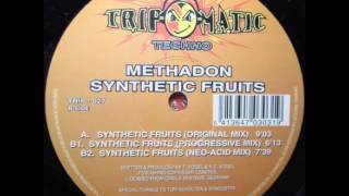 Methadon - Synthetic Fruits (Original Mix)