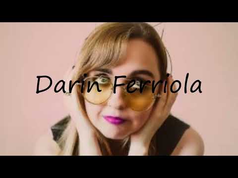 How to pronounce Darin Ferriola in English?