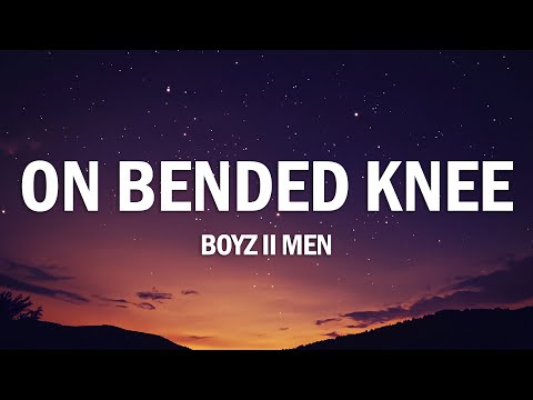 Boyz II Men - On Bended Knee (Lyrics)