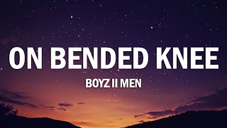 Download lagu Boyz II Men - On Bended Knee (Lyrics) mp3 Download lagu Boyz II Men - On Bended Knee (Lyrics) mp3