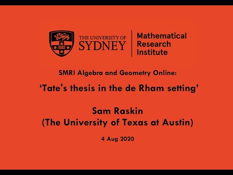 Sam Raskin: Tate's thesis in the de Rham setting