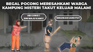 Download lagu BEGAL POCONG MERESAHKAN! WARGA KAMPUNG MISTERI TAKUT KELUAR MALAM! - DRAMA ANIMASI mp3 Download lagu BEGAL POCONG MERESAHKAN! WARGA KAMPUNG MISTERI TAKUT KELUAR MALAM! - DRAMA ANIMASI mp3