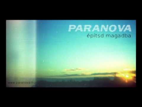 Paranova - Építsd magadba