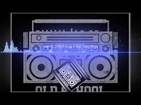 Lean Cj X Slick Dogg X Noji   Dept Dogg_2019