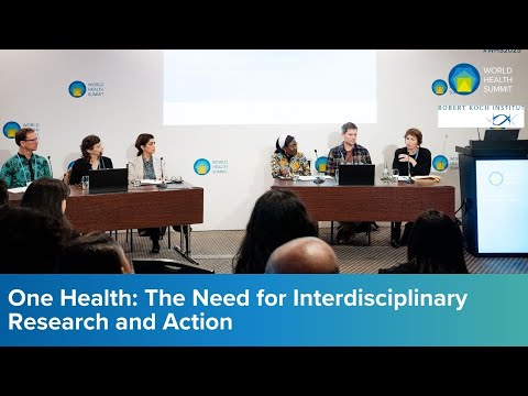 One Health: The Need for Interdisciplinary Research and Action | WS 07