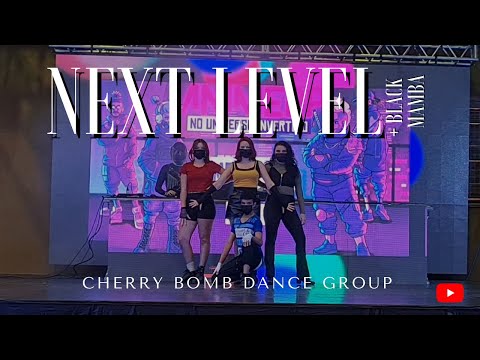NEXT LEVEL + BLACK MAMBA - AESPA (CHERRY BOMB DANCE COVER - ANIMERP 2022)