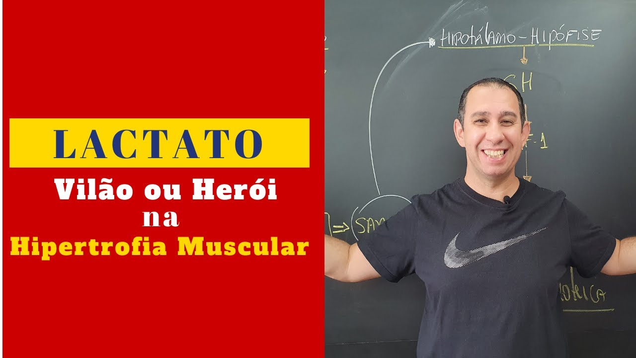 Lactato: Herói ou Vilão na Hipertrofia Muscular