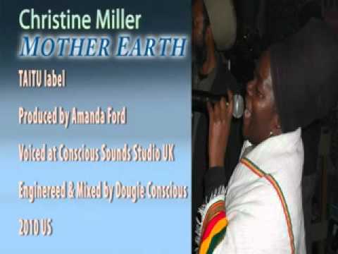 Christine Miller - Mother Earth + Dub (Taitu)