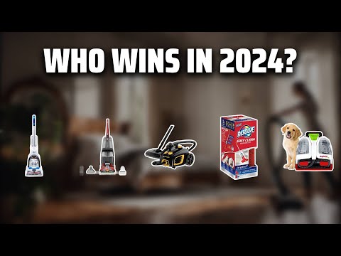 The Best Carpet Cleaners in 2024 - Must Watch Before Buying!