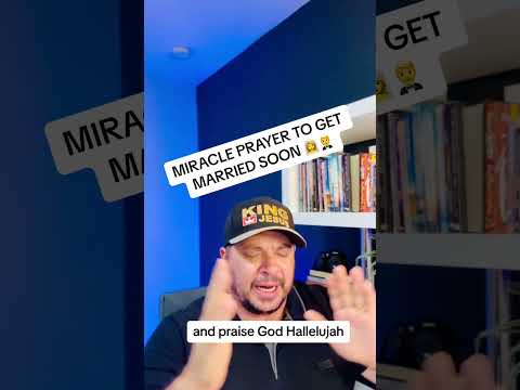 MIRACLE PRAYER TO GET MARRIED SOON