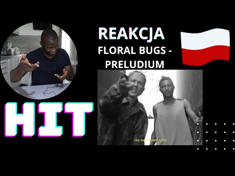 FLORAL BUGS - PRELUDIUM (REACTION)