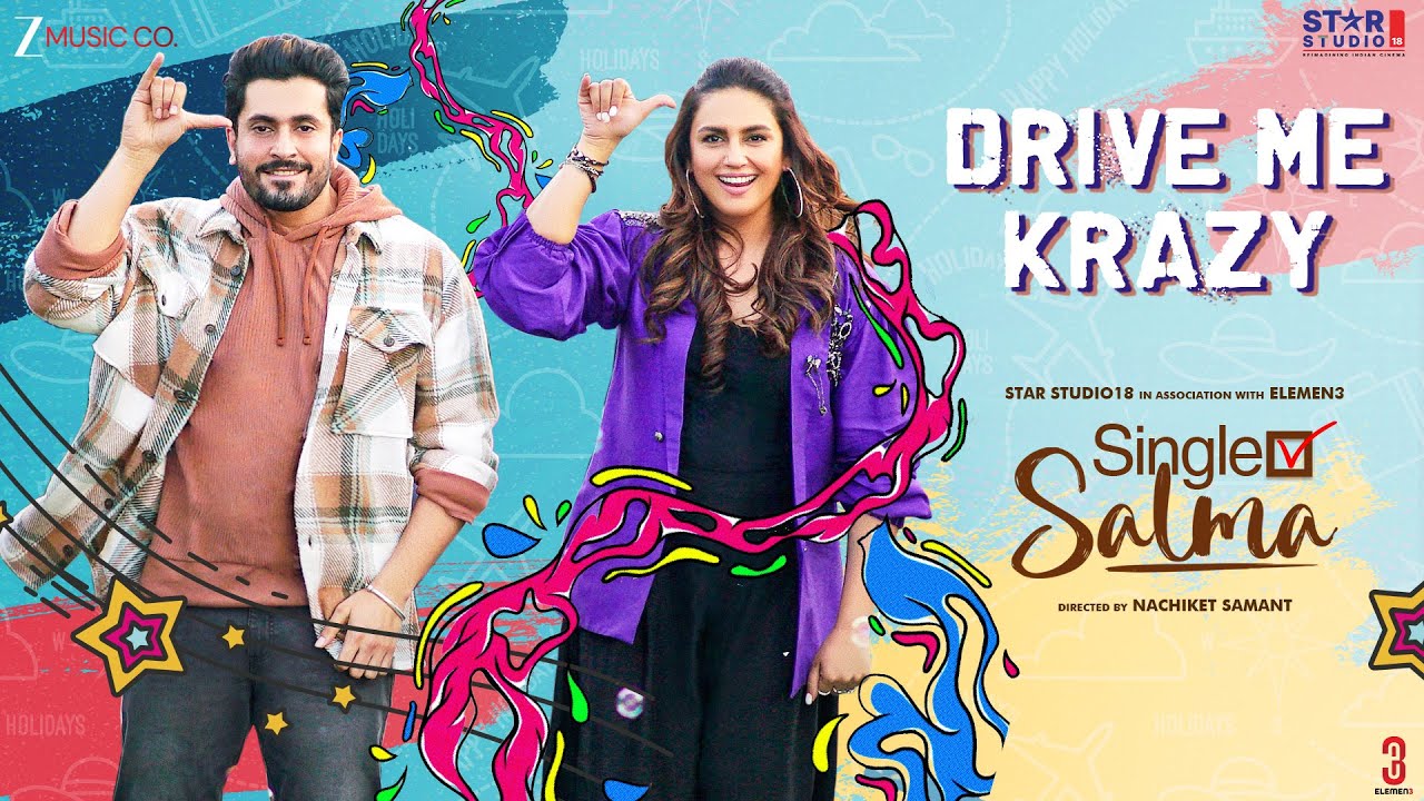 Drive Me Krazy - Single Salma | Huma Qureshi, Sunny Singh, Shreyas Talpade | Jassi Sidhu