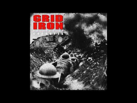 Gridiron - No Good At Goodbyes 2022 (Full Album)