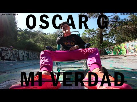 OSCAR G - MI VERDAD