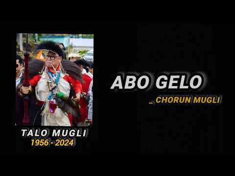 ABO GELO ||  CHORUN MUGLI