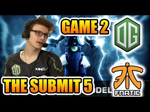 OG vs FNATIC - GOOD BUT NOT ENOUGH - The Summit 5 - Game 2