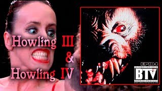 Howling 3 &amp; 4 w/ Brad Thornton | Ep104