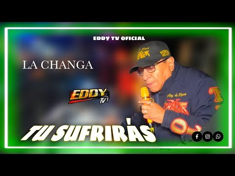 🕊️POR QUE TU SUFRIRÁS SONIDO LA CHANGA | HOMENAJE A WILSON SAOCO