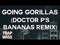 Doctor P - Going Gorillas (Doctor P's Bananas ...