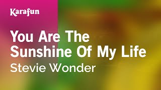 You Are the Sunshine of My Life - Stevie Wonder | Karaoke Version | KaraFun