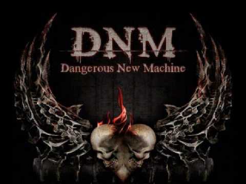 Dangerous New Machine - Push It !