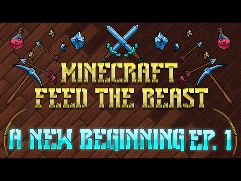 Minecraft Feed The Beast - A New Beginning