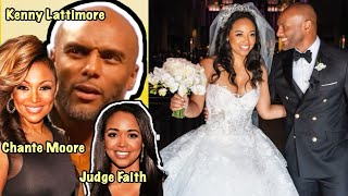 Kenny Lattimore why I walked on eggshells married to Chante Moore, says I won&#39;t with Judge Faith