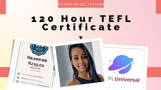 120 Hour TEFL Certificate| TEFL Universal