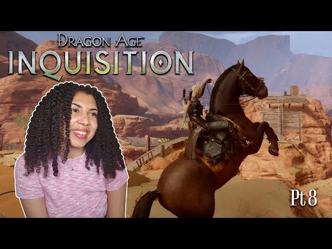 The Forbidden Oasis | Dragon Age Inquisition - Pt 8 | Blind Playthrough