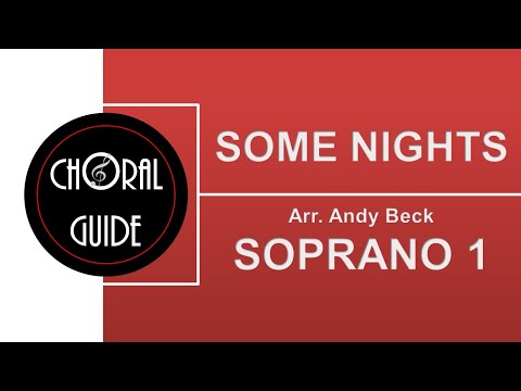 Some Nights - SOPRANO 1 | Arr Andy Beck
